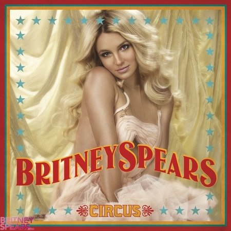 britney spears circus album cover. Music Review: Britney Spears